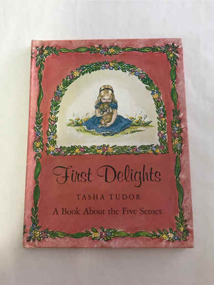 1966 Signed Tasha Tudor First Delights. $195.00.jpg (1779661 bytes)